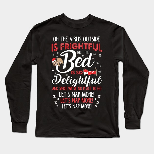 Funny Christmas Pajamas Long Sleeve T-Shirt by KsuAnn